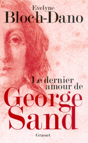 couverture de : Le dernier amour de George Sand