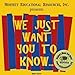 Produktbild We Just Want You to Know by John Moffett