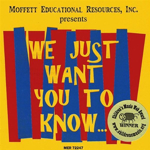 Preisvergleich Produktbild We Just Want You to Know by John Moffett