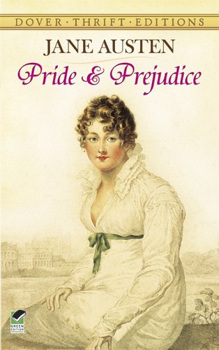 Pride and Prejudice Pride and Prejudice