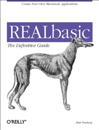 REALbasic: The Defintive Guide: The Definitive Guide (Classique Us)