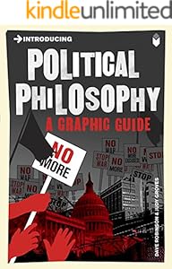 Introducing Political Philosophy: A Graphic Guide (Introducing...)