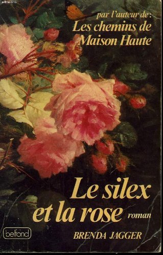 couverture de : Le silex et la rose