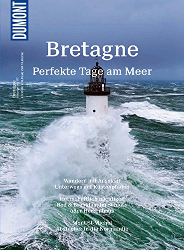 Download DuMont BILDATLAS Bretagne: Perfekte Tage am  Meer (DuMont BILDATLAS E-Book)
