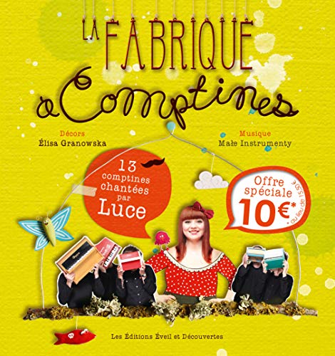 La fabrique à comptines (1CD audio) La fabrique à comptines (1CD audio)