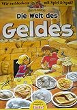 Lisa und Lukas - Die Welt des Geldes (Wir entdecken mit Spiel und Spaß!) by