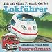 Ich hab einen Freund, der ist Lokführer /Feuerwehrmann by 