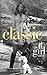 It Girl #10: Classic by 