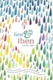 First & Then by