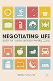 Negotiating Life: Secrets for Everyday Diplomacy and Deal Making (English Edition) by J. Salacuse