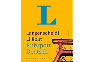 Langenscheidt Lilliput Ruhrpott: Hochdeutsch-Ruhrpott/ Ruhrpott-Hochdeutsch