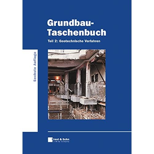 [PDF] Download Grundbau-Taschenbuch- Tl.2- Geotechnische Verfahren Kostenlos