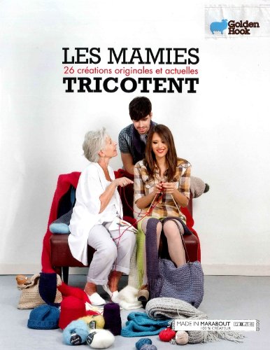 couverture de : Les mamies tricotent