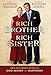 Rich Brother Rich Sister by 