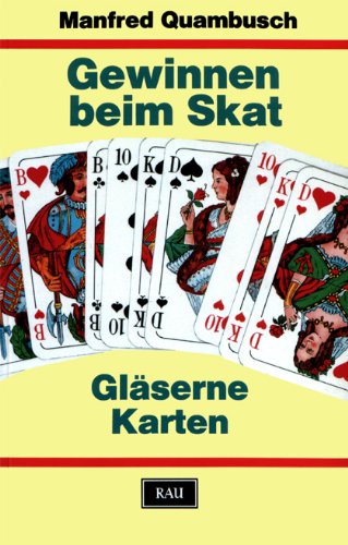 Download Gewinnen beim Skat. Gläserne Karten