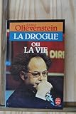La drogue ou la vie