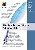 Image de Die Macht der Worte: Schreiben als Beruf (mitp Business)