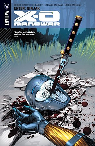 X-O Manowar Vol. 2: Enter: Ninjak (X-O Manowar (2012- )) (English Edition)