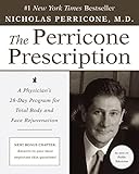 Image de The Perricone Prescription: A Physician's 28-Day Program for Total Body and Face Rejuvenation