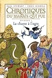La chasse à l'ogre: T.1 : La Chasse à l'ogre