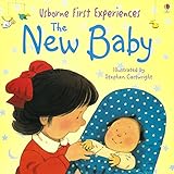 Usborne First Experiences The New Baby Usborne First Experiences The New Baby