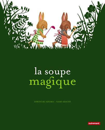 couverture de : La soupe magique