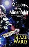 Mission im Minenfeld (Der Wissenschaftsoffizier 2) by Blaze Ward