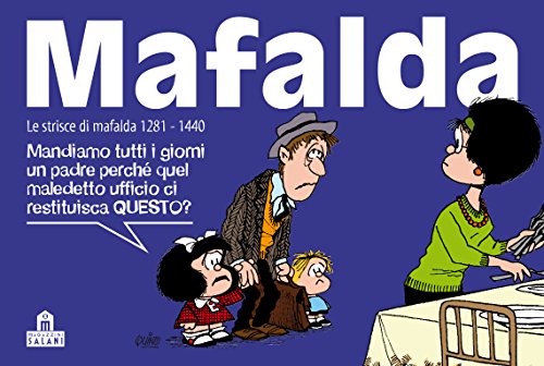 Download Mafalda Volume 9: Le strisce dalla 1281 alla 1440 Download Mafalda Volume 9: Le strisce dalla 1281 alla 1440