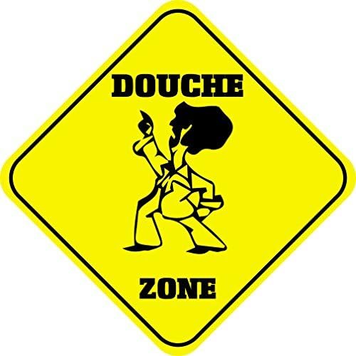 Douche Zone Crossing Sings Funny Novelty Metal Signs Aluminum Outdoor Metal Wall Plaque 12x12 inches