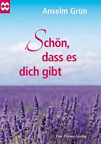 Download Schön, dass es dich gibt (Münsterschwarzacher Geschenkheft)