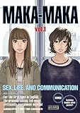 Maka-Maka, Volume 1: Sex, Life, and Communication [With Double-Sided Poster] by 