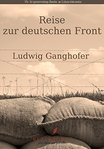 Download Reise zur deutschen Front: Beobachtungen an der Westfront im Jahr 1915 Download Reise zur deutschen Front: Beobachtungen an der Westfront im Jahr 1915
