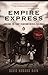 Produktbild Empire Express: Building the First Transcontinental Railroad