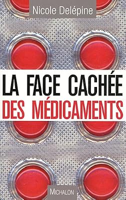 FACE CACHEE DES MEDICAMENTS