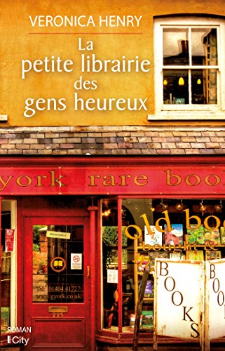 couverture de : petite librairie des gens heureux (La)