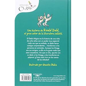 El Dedo Mágico (ALFAGUARA CLASICOS, Band 716153)