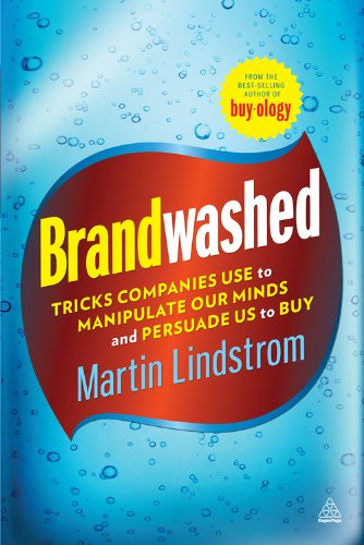 Brandwashed by Martin Lindstrom