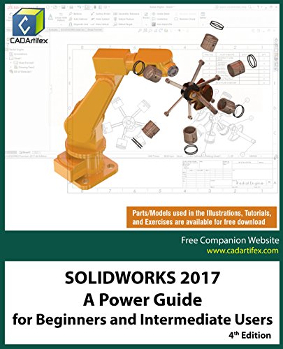 SOLIDWORKS 2017: A Power Guide for Beginners and Intermediate Users,4th Edition-finelybook