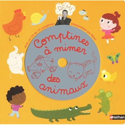 Comptine a mimer des animaux - Nathan Comptine a mimer des animaux - Nathan