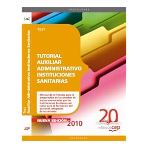 Tutorial Auxiliar Administrativo Instituciones Sanitarias. Test