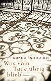 Bücher Neuerscheinungen 2022 - Was vom Tage übrig blieb: Roman von Kazuo Ishiguro