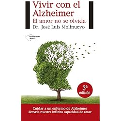 Vivir con el Alzheimer: El amor no se olvida (Actual)