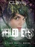 Image de Veiled Eyes (Lake People Book 1) (English Edition)