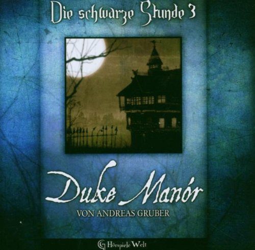 Preisvergleich Produktbild (3) Schwarze Stunde-Duke Manor