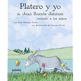 Platero y Yo contado a los ninos / Platero and I Told to Children (Biblioteca Escolar Clasicos / School Library Classics)