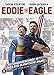 Eddie, The Eagle