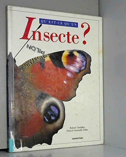couverture de : QU'EST-CE QU'UN INSECTE ?