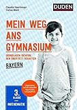 Mein Weg ans Gymnasium - Mathematik 3. Klasse - Bayern: Grundlagen sichern - den Übertritt schaffen by Stefan Waitl, Claudia Haertlmayr