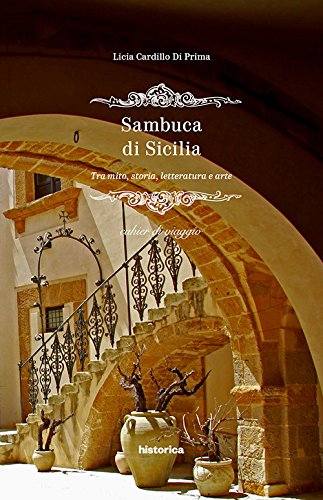 Preisvergleich Produktbild Sambuca di Sicilia. Tra mito, storia, letteratura e arte