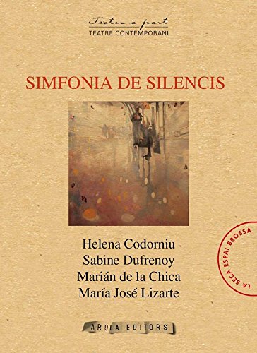 Preisvergleich Produktbild SIMFONIA DE SILENCIS (Textos a part, Band 146)